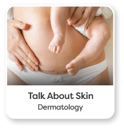 Talk About Skin, Dermatology